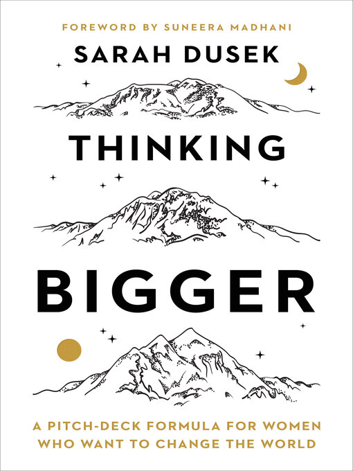 Title details for Thinking Bigger by Sarah Dusek - Wait list